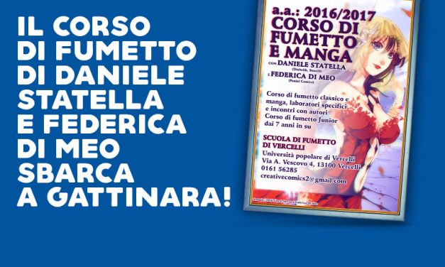 Il Corso di Fumetto di Daniele Statella e Federica Di Meo sbarca a Gattinara!