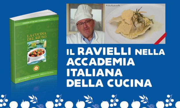 Il RAVIELLI e l’Accademia Italiana della Cucina