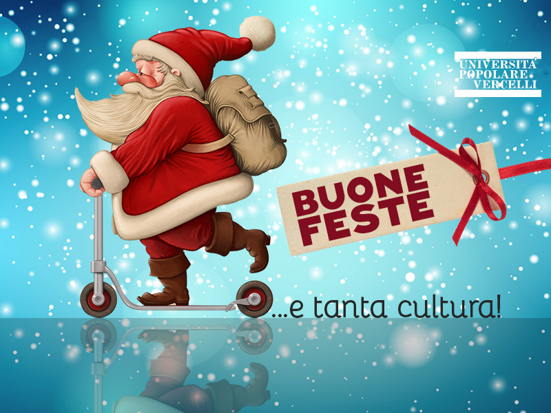 Unipop Vercellli augura a tutti Buone Feste!