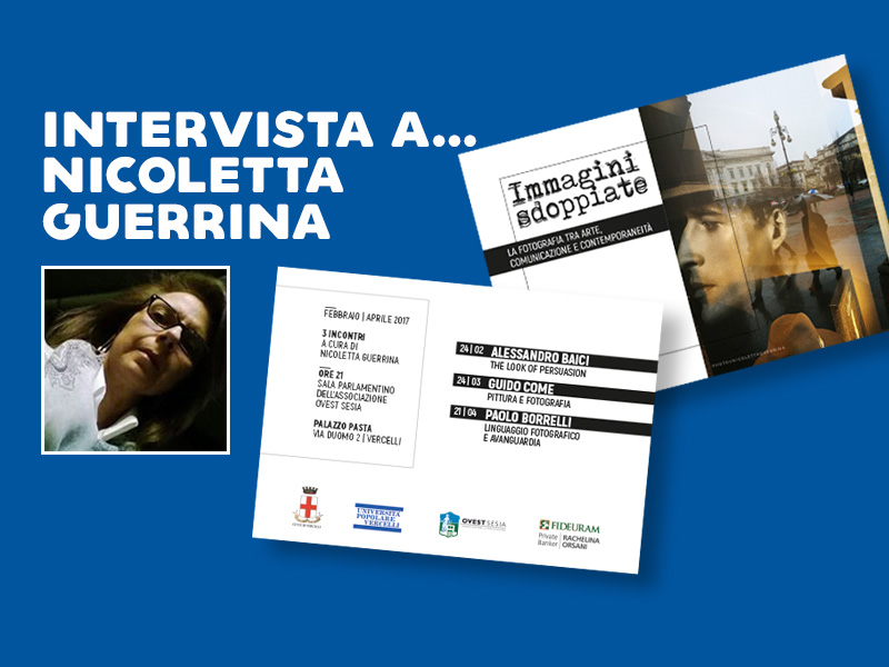 Intervista a… Nicoletta Guerrina