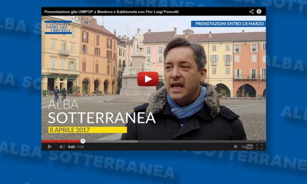 Presentazione gita UNIPOP ad Alba sotterranea con Pier Luigi Pensotti