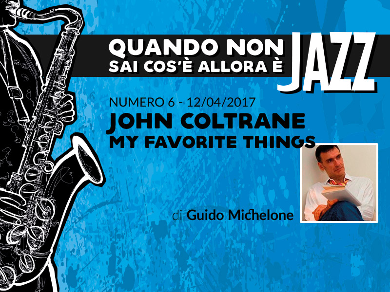 John Coltrane, My Favorite Things, 1961