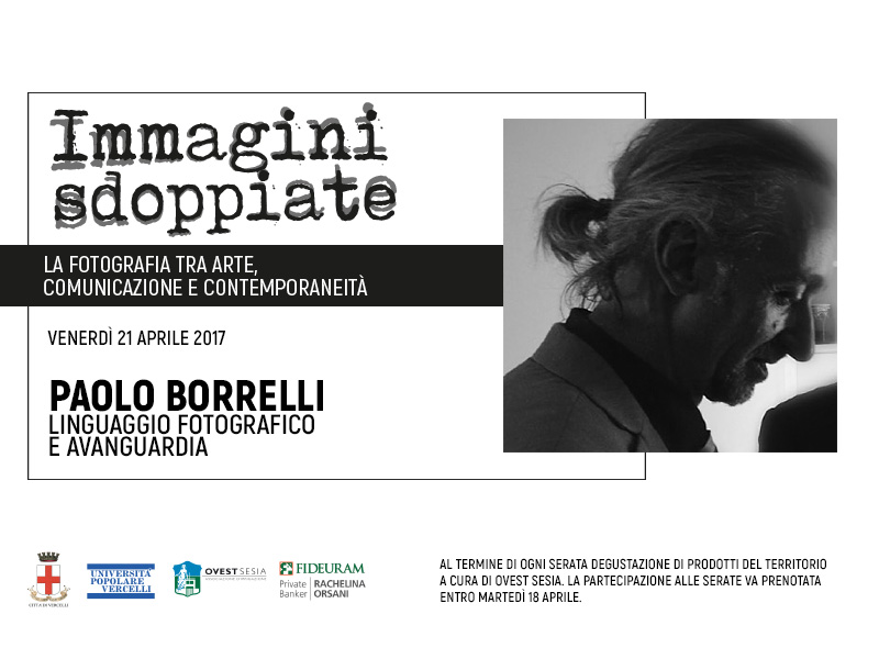 IMMAGINI SDOPPIATE 3° APPUNTAMENTO: PAOLO BORRELLI