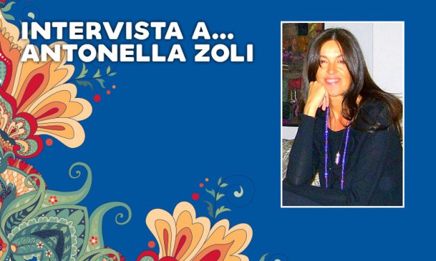 Intervista a… Antonella Zoli
