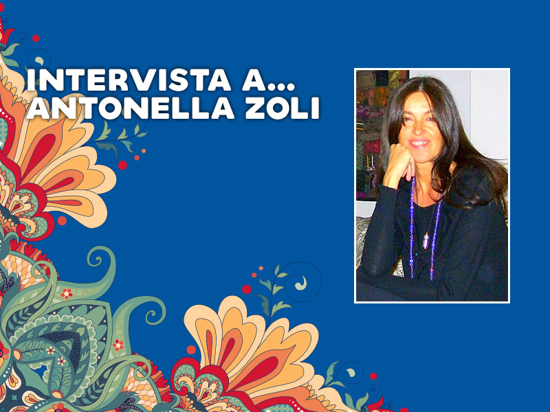 Intervista a… Antonella Zoli