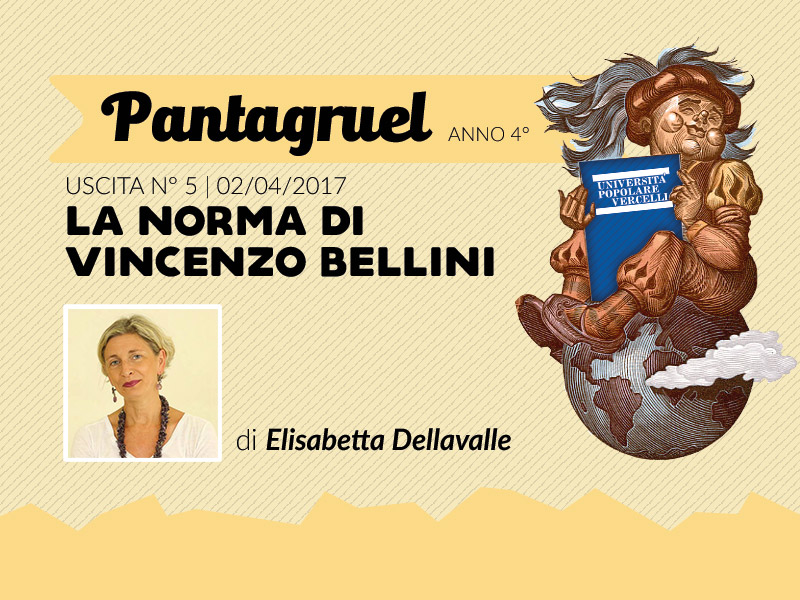 La Norma di Vincenzo Bellini