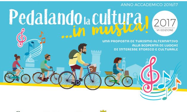 Pedalando la cultura… in musica! Edizione 2017
