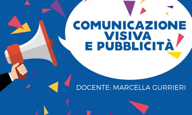 Nuovo corso: COMUNICAZIONE VISIVA E PUBBLICITA’