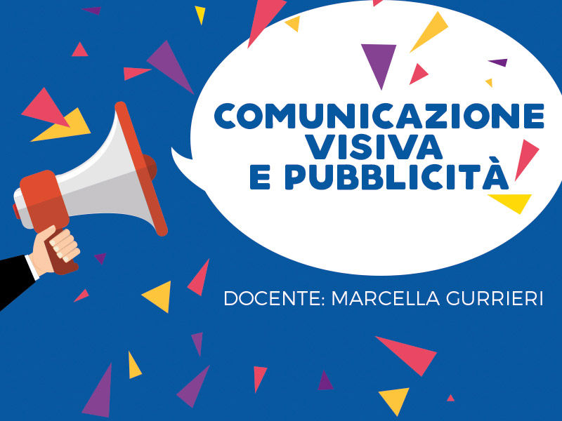 Nuovo corso: COMUNICAZIONE VISIVA E PUBBLICITA’