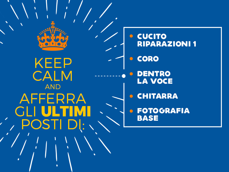 Ancora pochi posti disponibili…