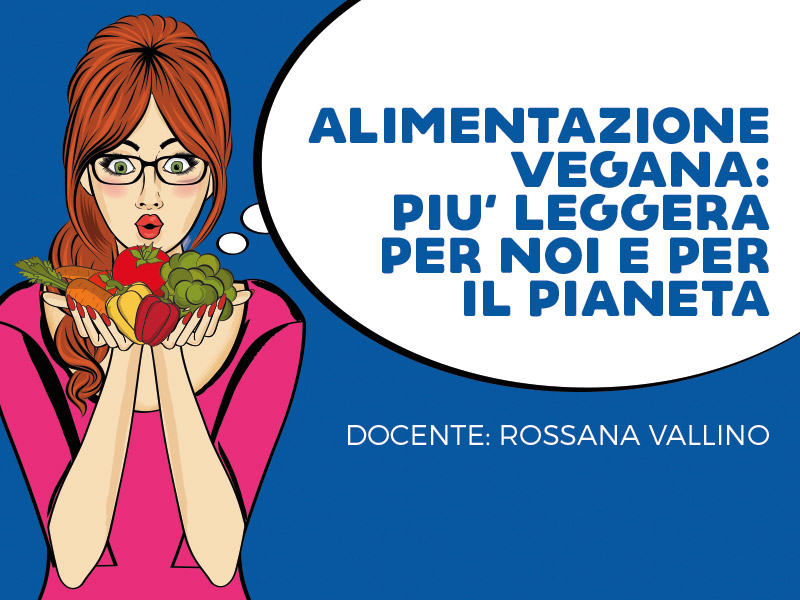 Nuovo corso: ALIMENTAZIONE VEGANA