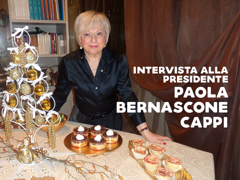 Intervista alla Presidente Paola Bernascone Cappi