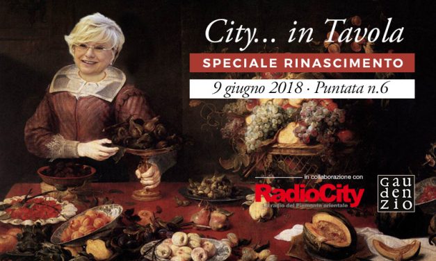 City… in tavola. Puntata n.6