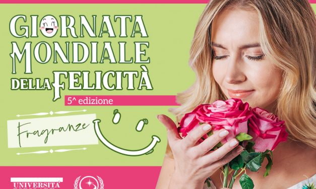20 marzo: giornata mondiale della felicità 2019