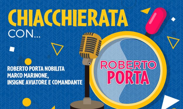 Roberto Porta nobilita Marco Marinone, insigne aviatore e comandante