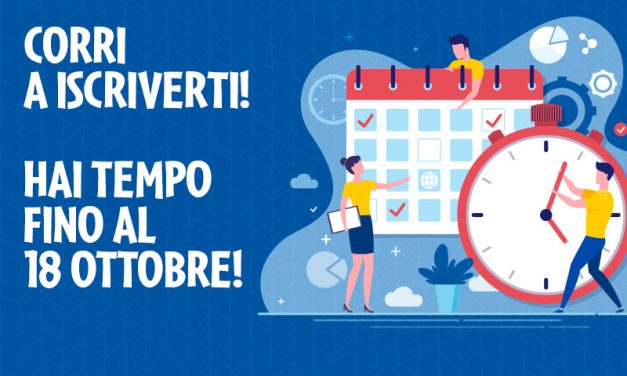 Mancano 15 giorni alla chiusura delle iscrizioni!