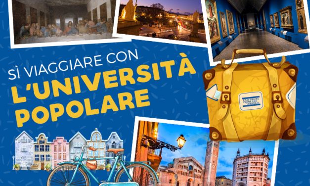 Tutti in gita con l’Università Popolare di Vercelli: prenotazioni già aperte!
