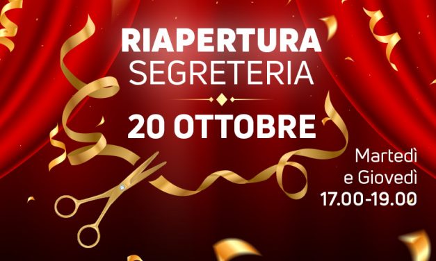 Riapertura Segreteria