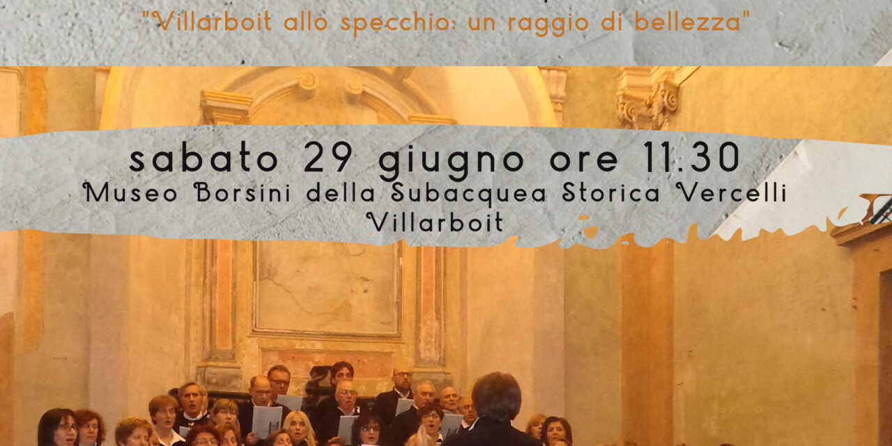 Concerto del nostro coro – 29 giugno a Villarboit